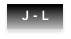 J - L