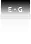 E - G