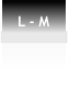 L - M