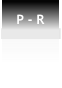 P - R