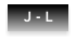 J - L