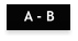 A - B